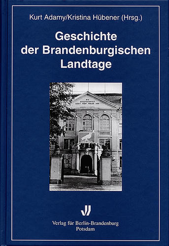 Geschichte der Brandenburgischen Landtage